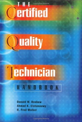 The Certified Quality Technician Handbook