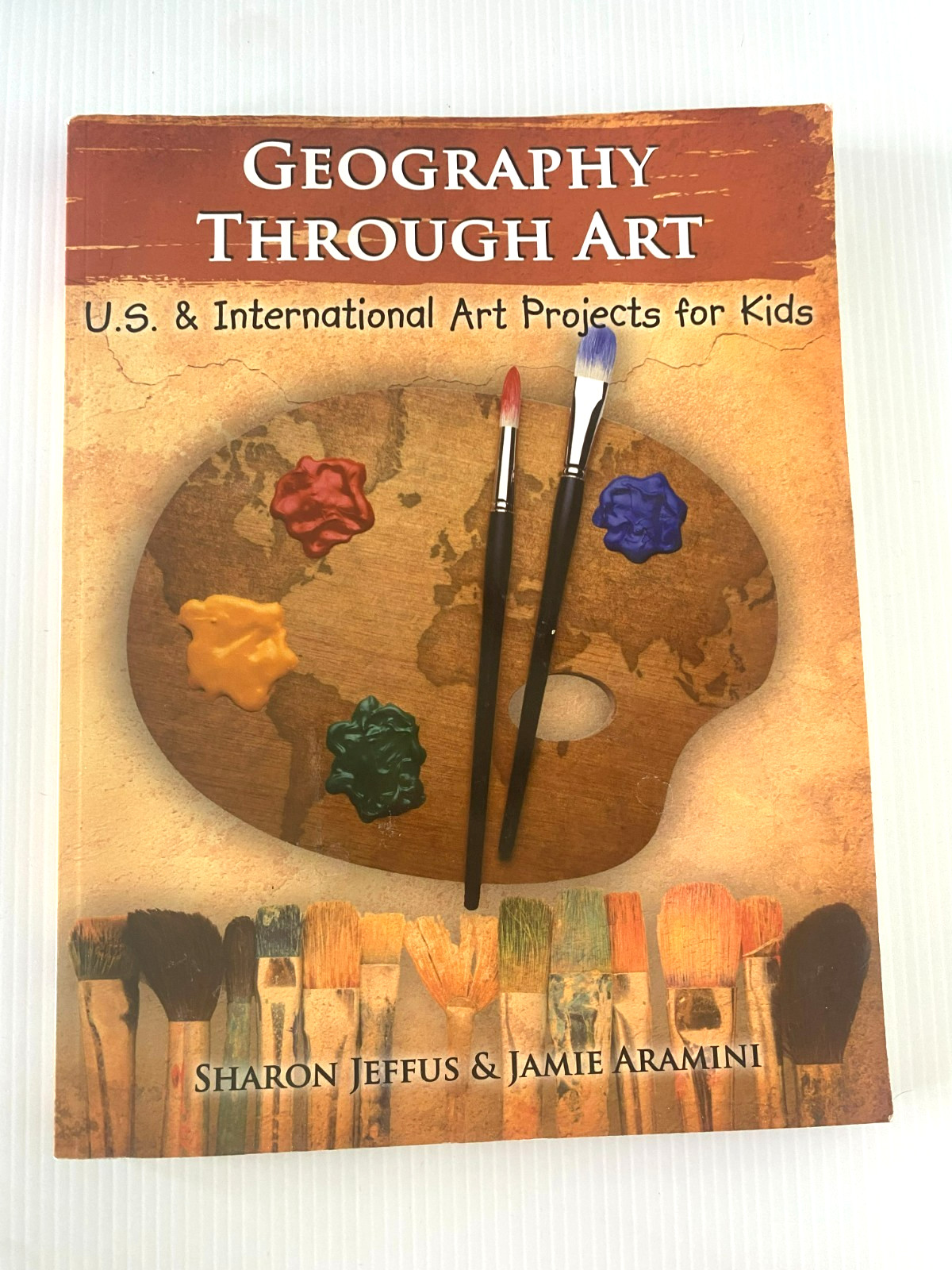 Geography Through Art: U.S. & Intl Art Projects for Kids Ages 9-12