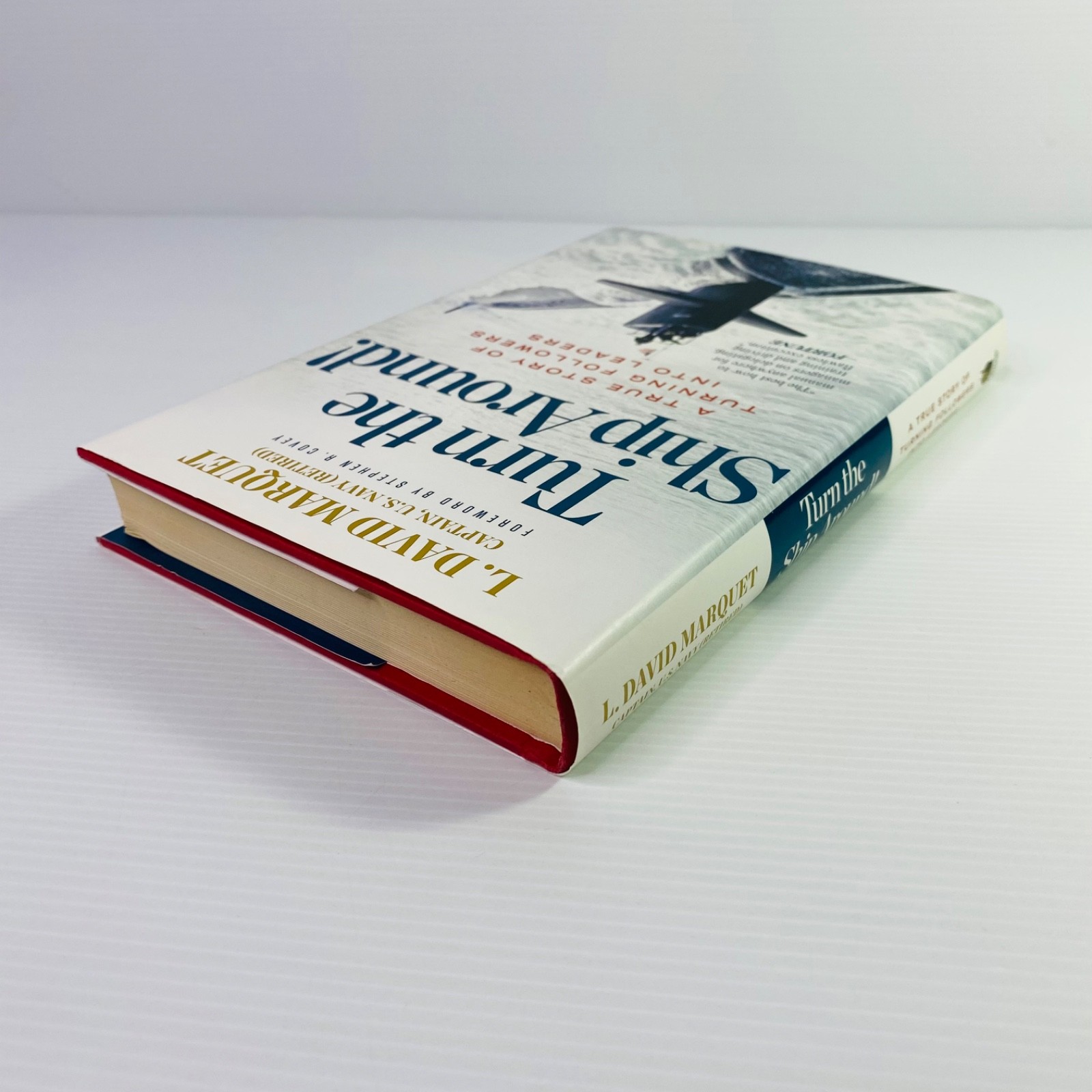 Turn the Ship Around by David Marquet True Story Followers Leaders HARDCOVER