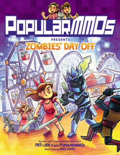 PopularMMOs Presents Zombiesâ?? Day Off – Hardcover By PopularMMOs – VERY GOOD