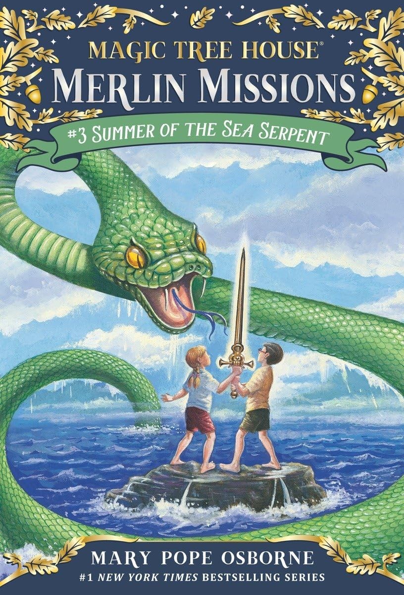 Summer of the Sea Serpent (Magic Tree House Merlin Mission) – Murdocca, Sal|…