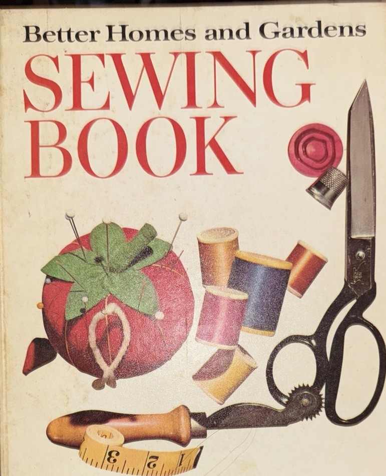Sewing Book Better Homes and Gardens 1970 Illustrated HC 5-Ring Binder 360 Pages