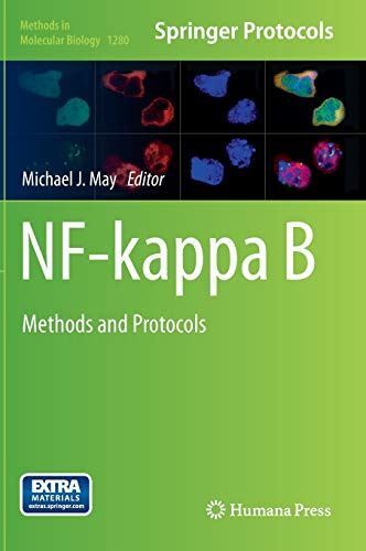 NF-kappa B: Methods and Protocols (Methods in Molecular Biology