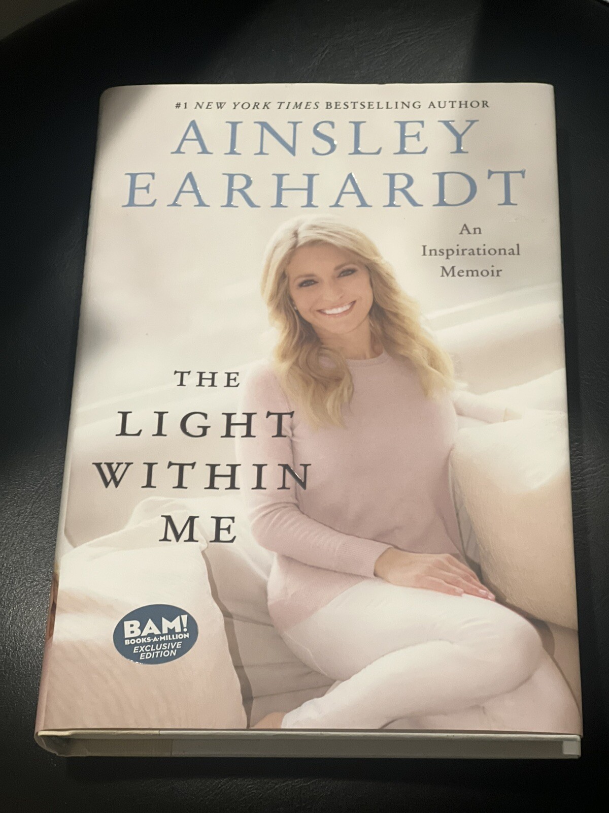Earhardt, Ainsley : The Light Within Me: An Inspirational Me First Edition