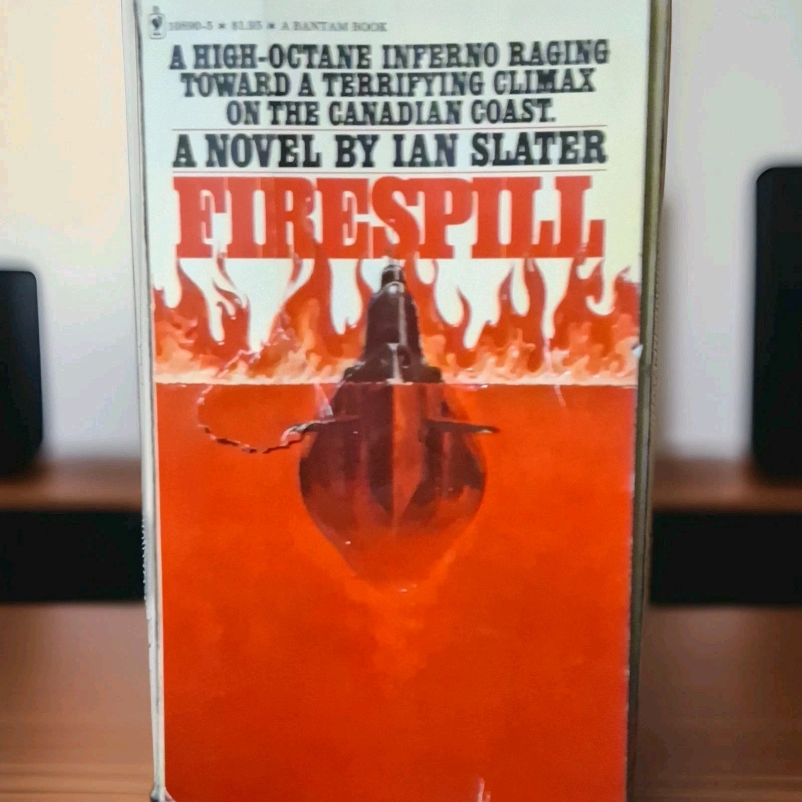 Firespill – Ian Slater PB Horror/Suspense 1977 Bantam Books ISBN 0-553-10905-3