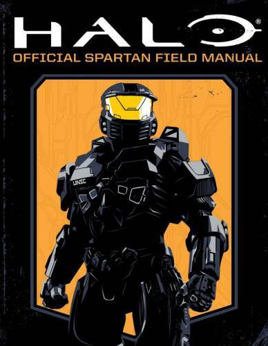 HALO: Official Spartan Field Manual (Game On!) – Paperback – GOOD