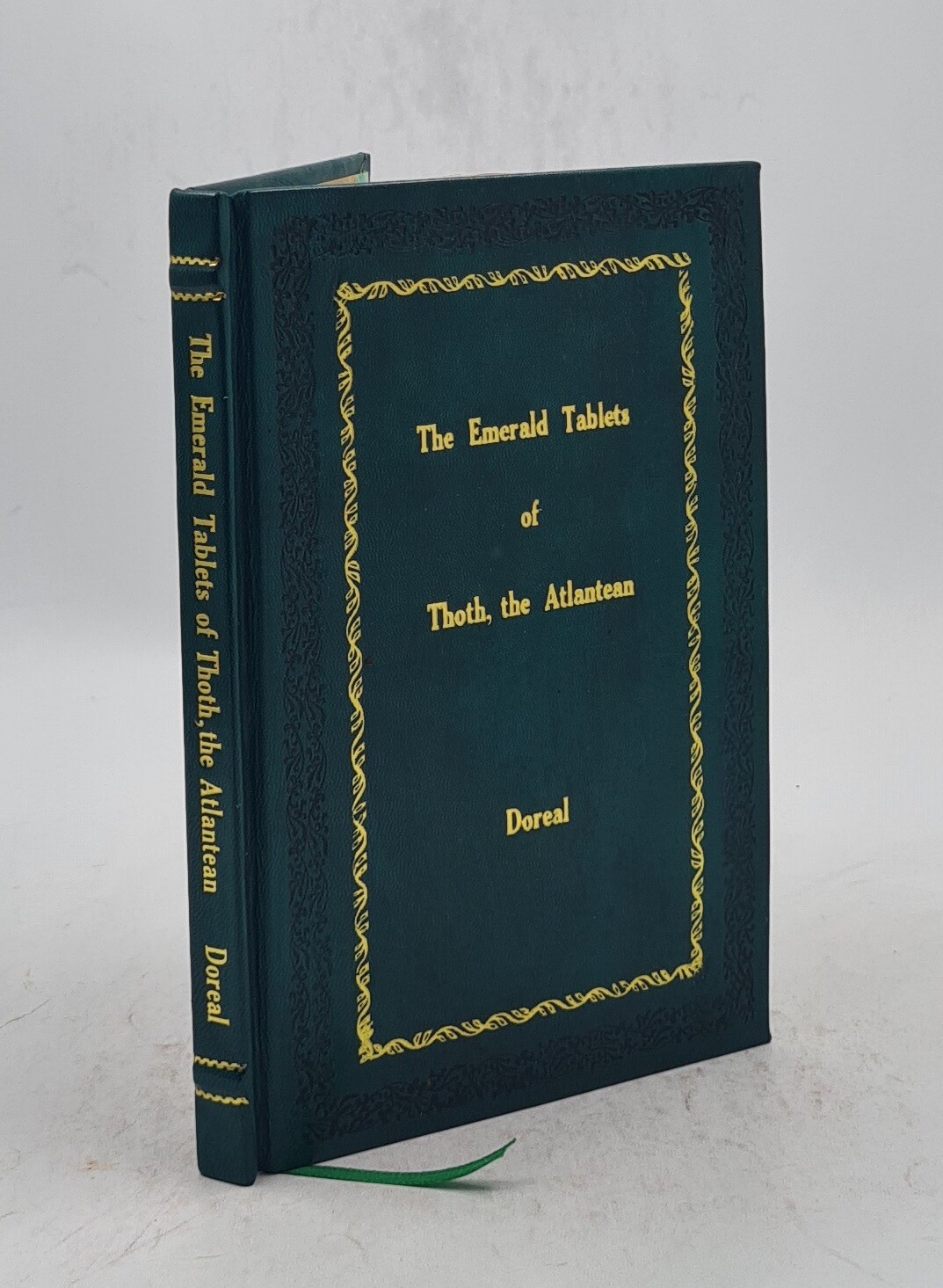 The Emerald Tablets of Thoth The Atlantean by Doreal [PREMIUM LEATHER BOUND]