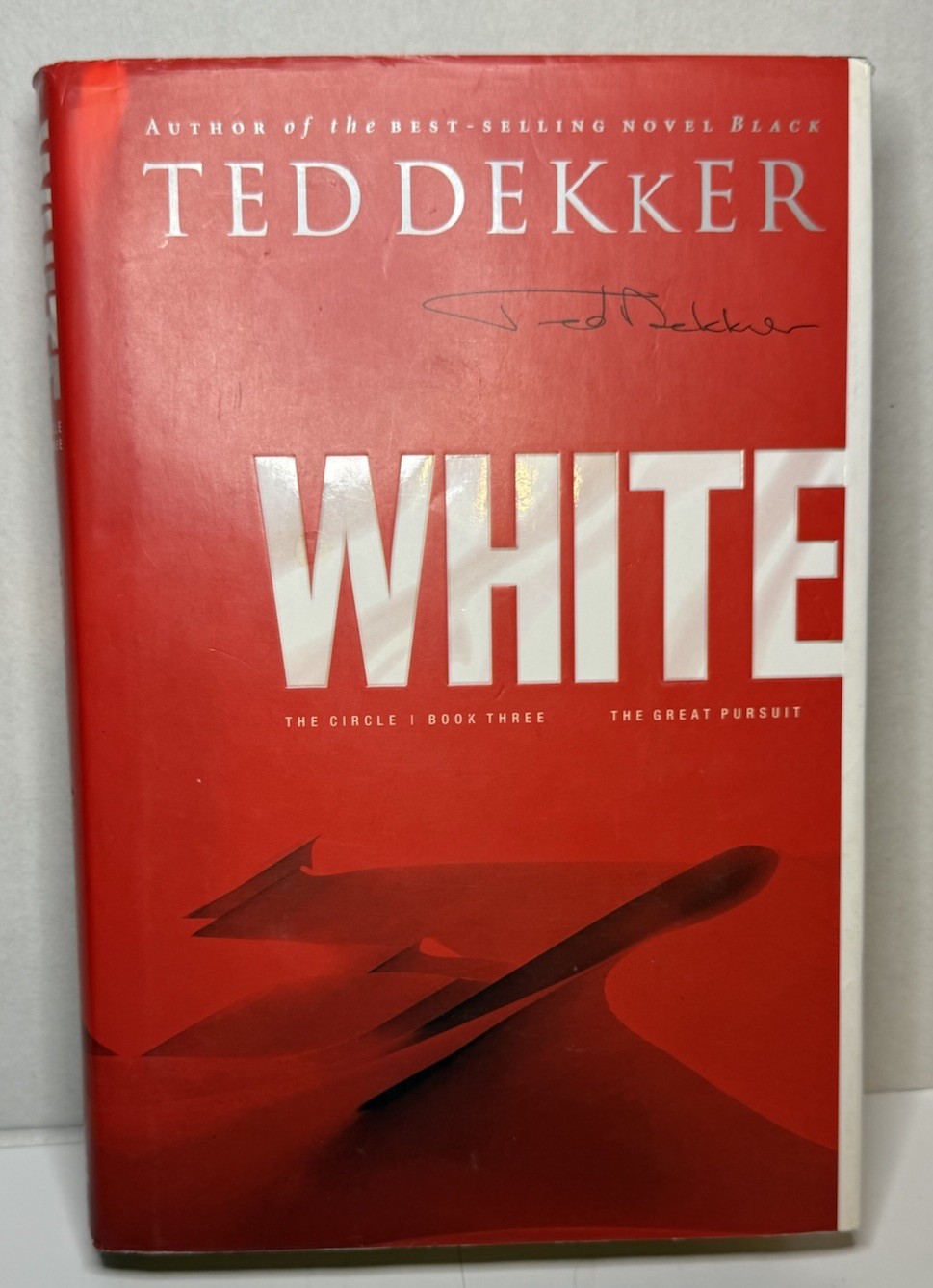 White by Ted Dekker (2004, Hardcover) Signed First Edition