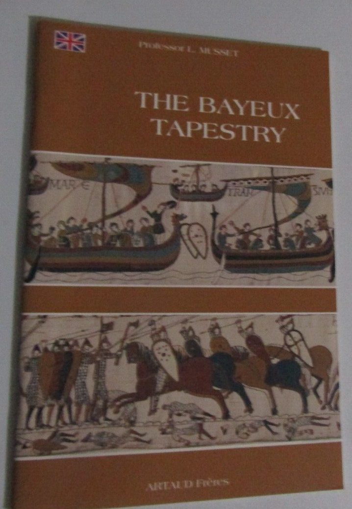 BAYEUS TAPESTRY PROF L MUSSET PAPERBACK BOOK 1998 33 PAGES 6.5 X 9.5 IN