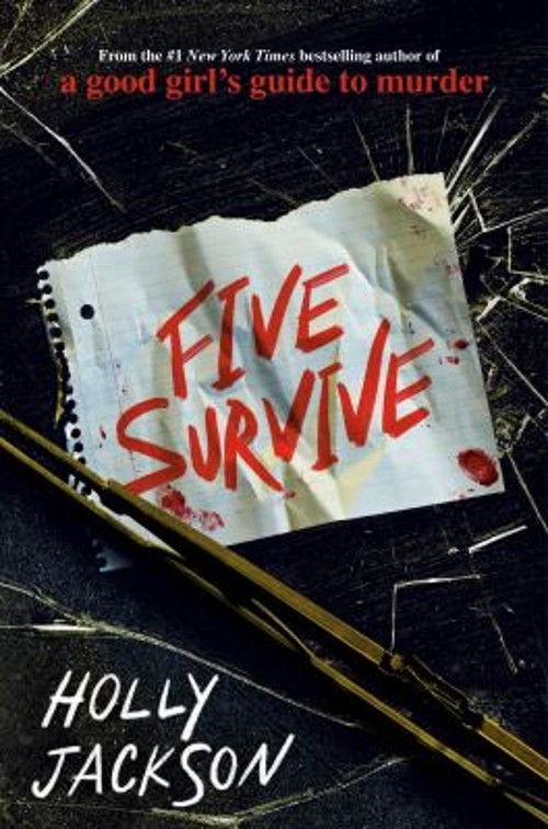 Five Survive Hardcover Holly Jackson
