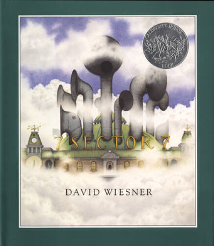 Sector 7 (Caldecott Honor Book) – Hardcover By Wiesner, David – GOOD