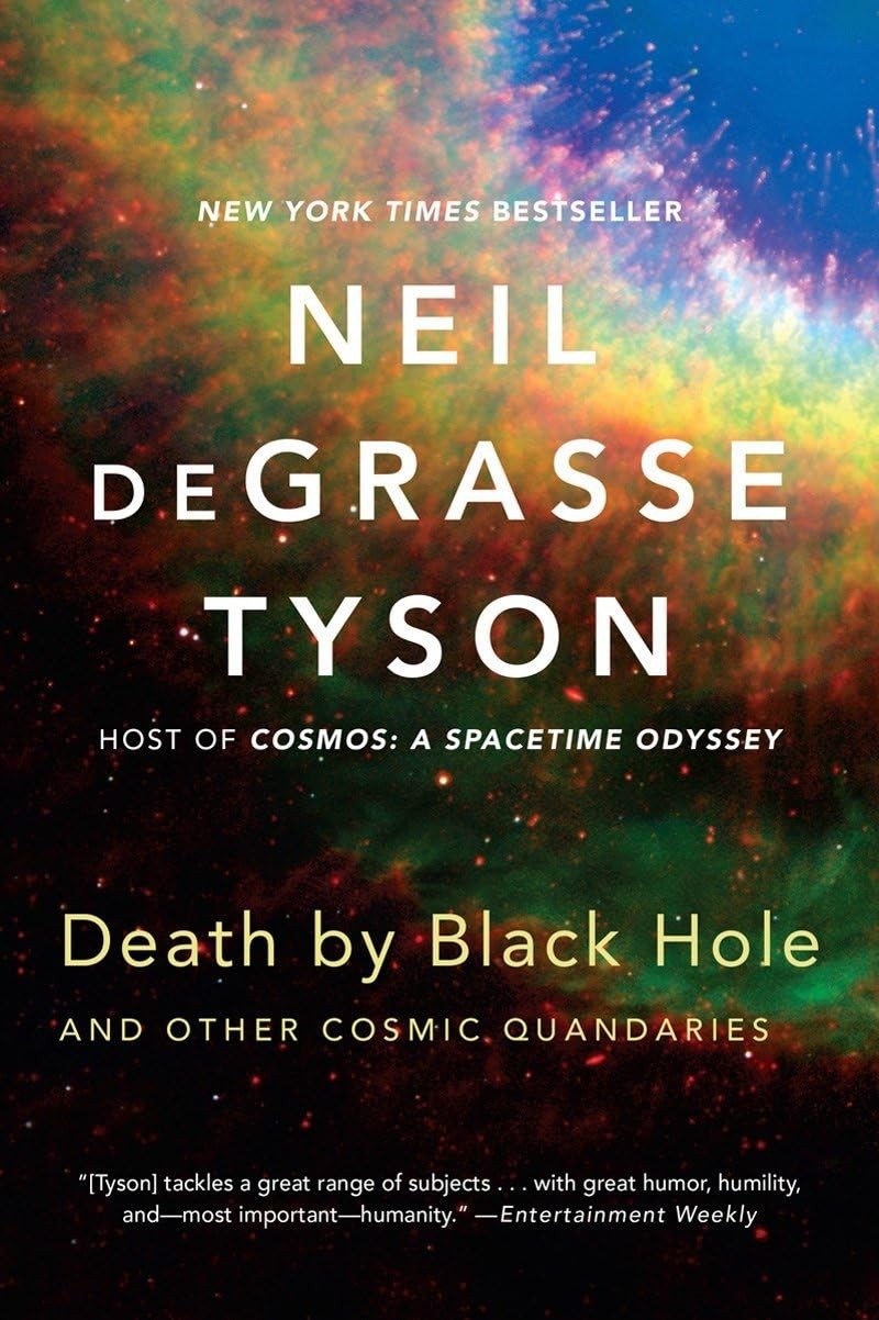 Death by Black Hole: And Other Cosmic Quandaries – deGrasse Tyson, Neil – Go…