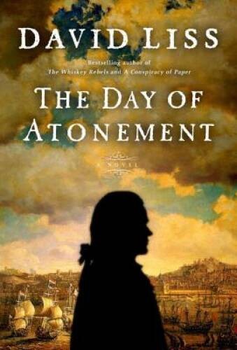 The Day of Atonement: A Novel – Hardcover By Liss, David – GOOD