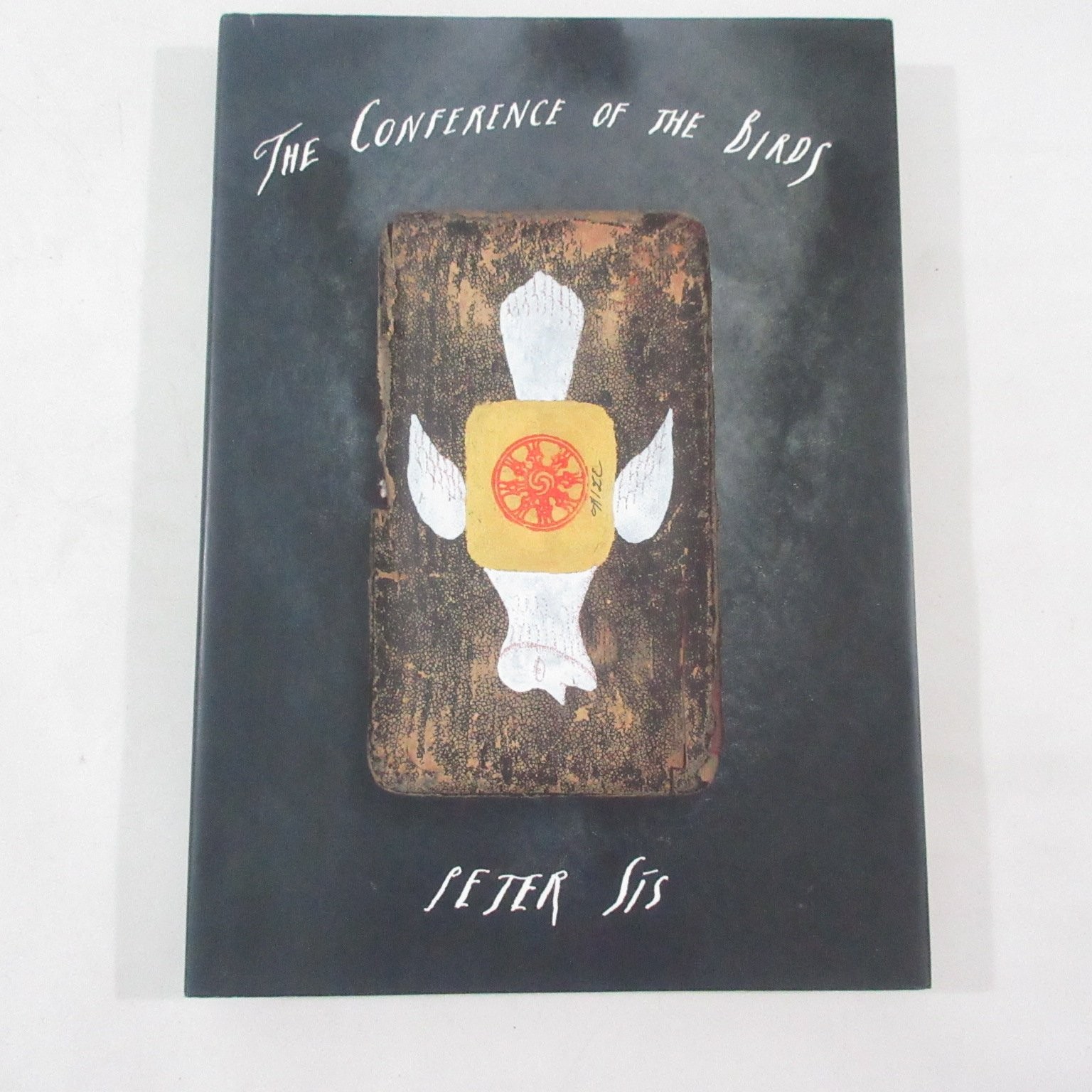 The Conference of the Birds Peter Sis 2011 First Printing Illustrated Penguin