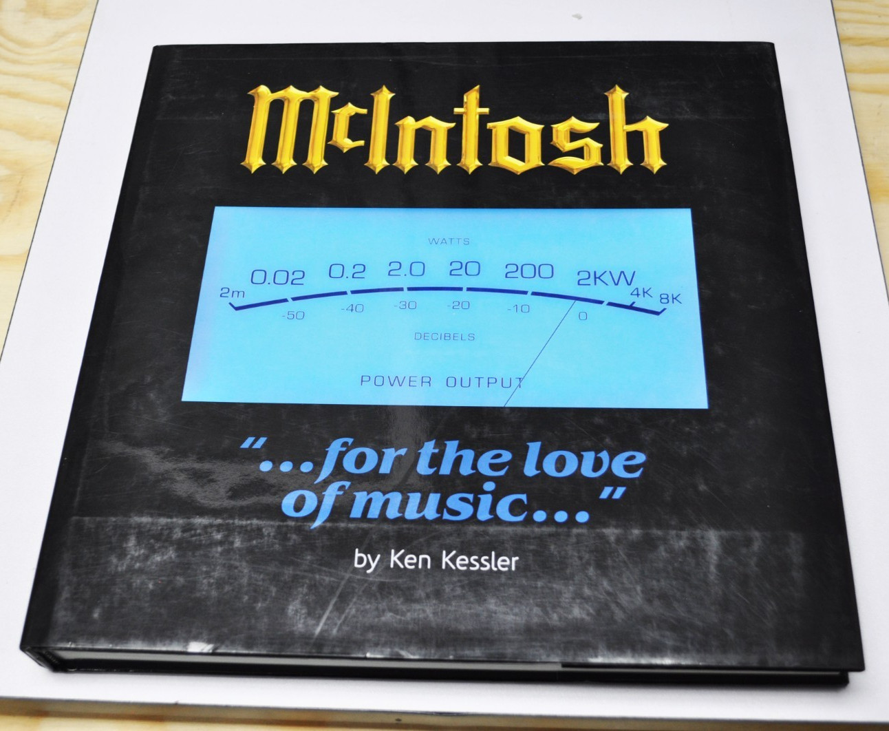 Book – McIntosh – For The Love Of Music – Ken Kessler (Laboratory Hi-Fi Audio)
