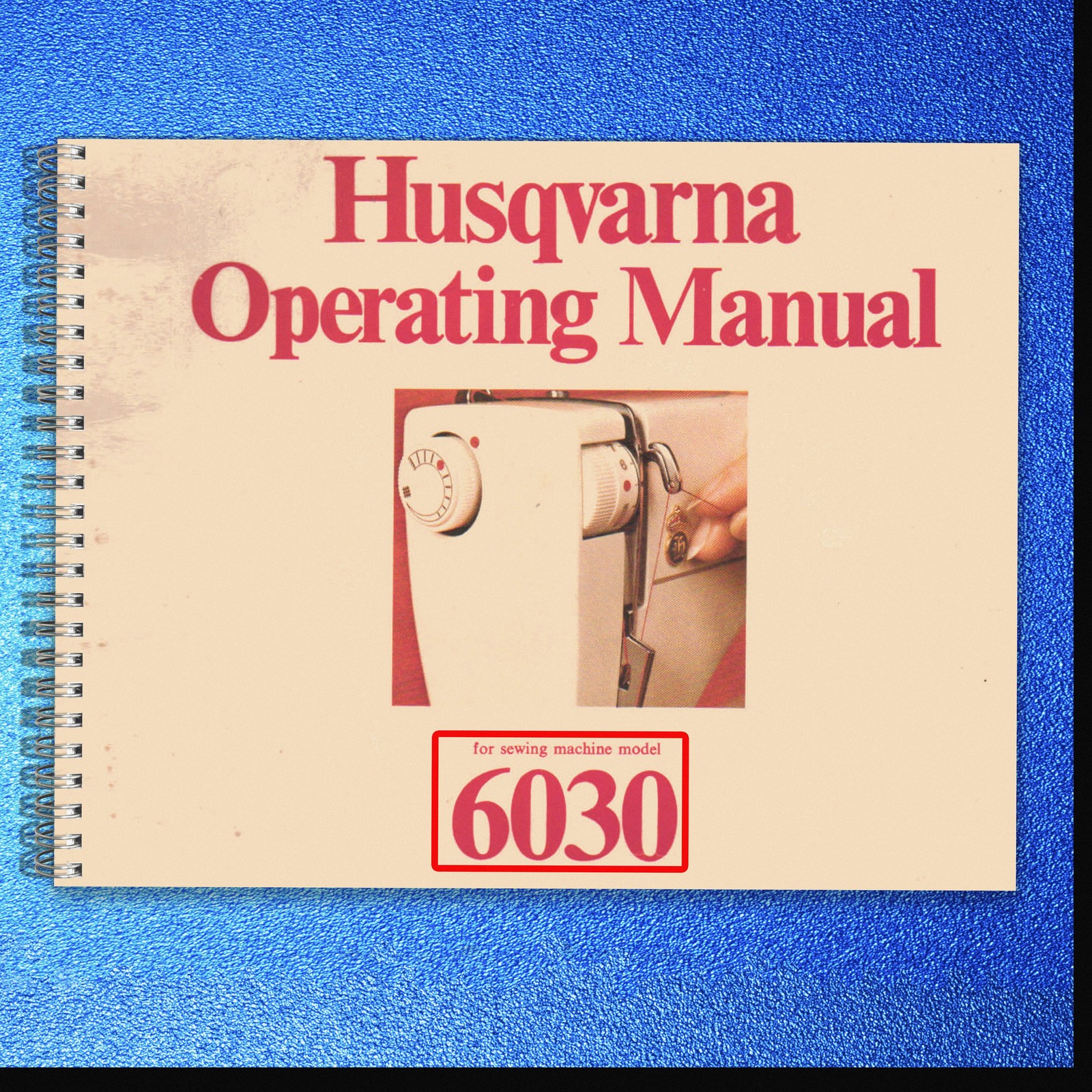 HUSQVARNA 6030 Sewing Machine Operating Manual EXTRA-DUTY BIND – TOUGH COVERING