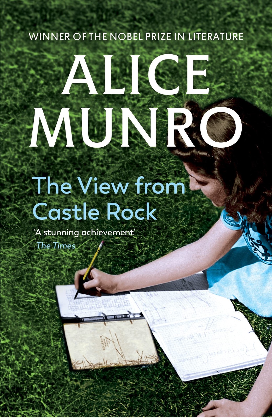 The View from Castle Rock: Stories