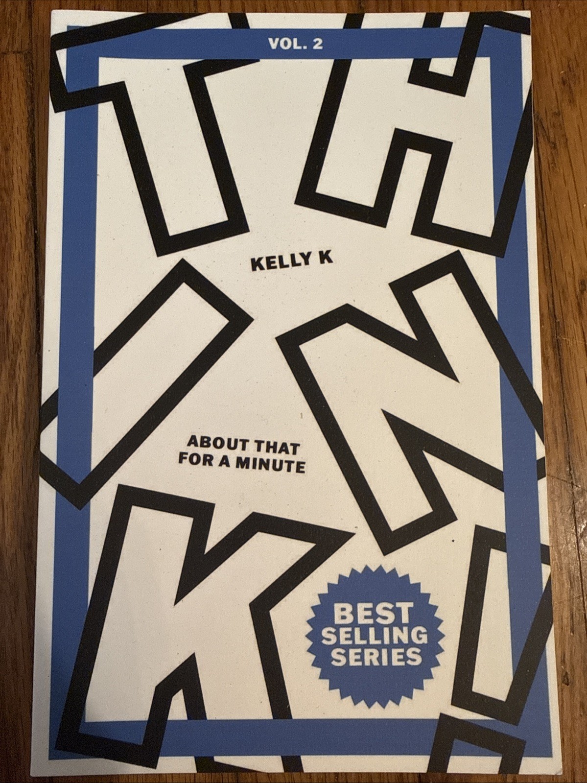 Think about THAT for a Minute! Vol.2: 40 Day Devotional for a Fresh Perspective