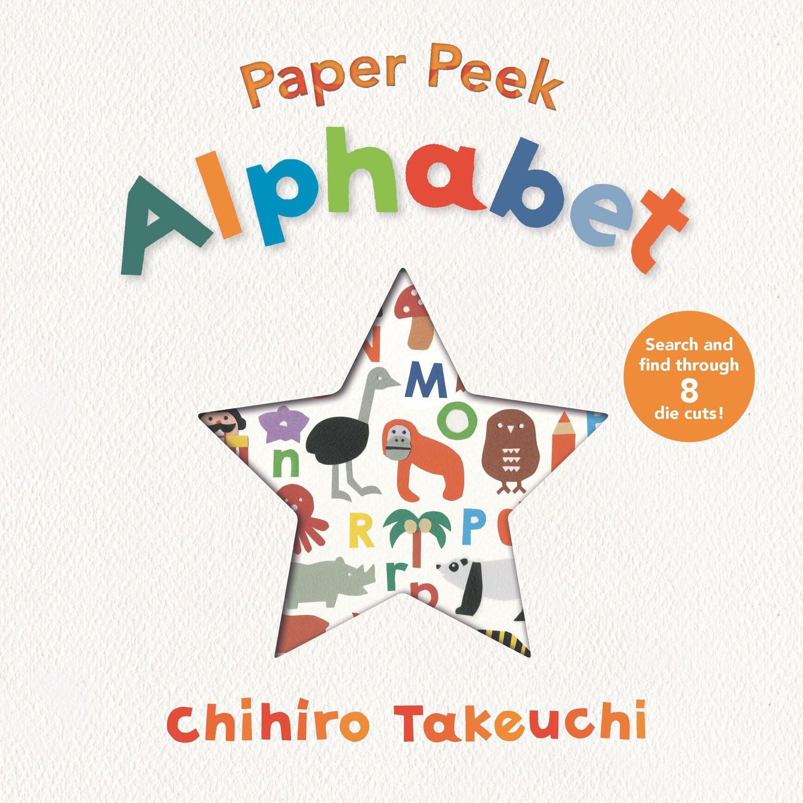 Paper Peek: Alphabet – board book Takeuchi, Chihiro