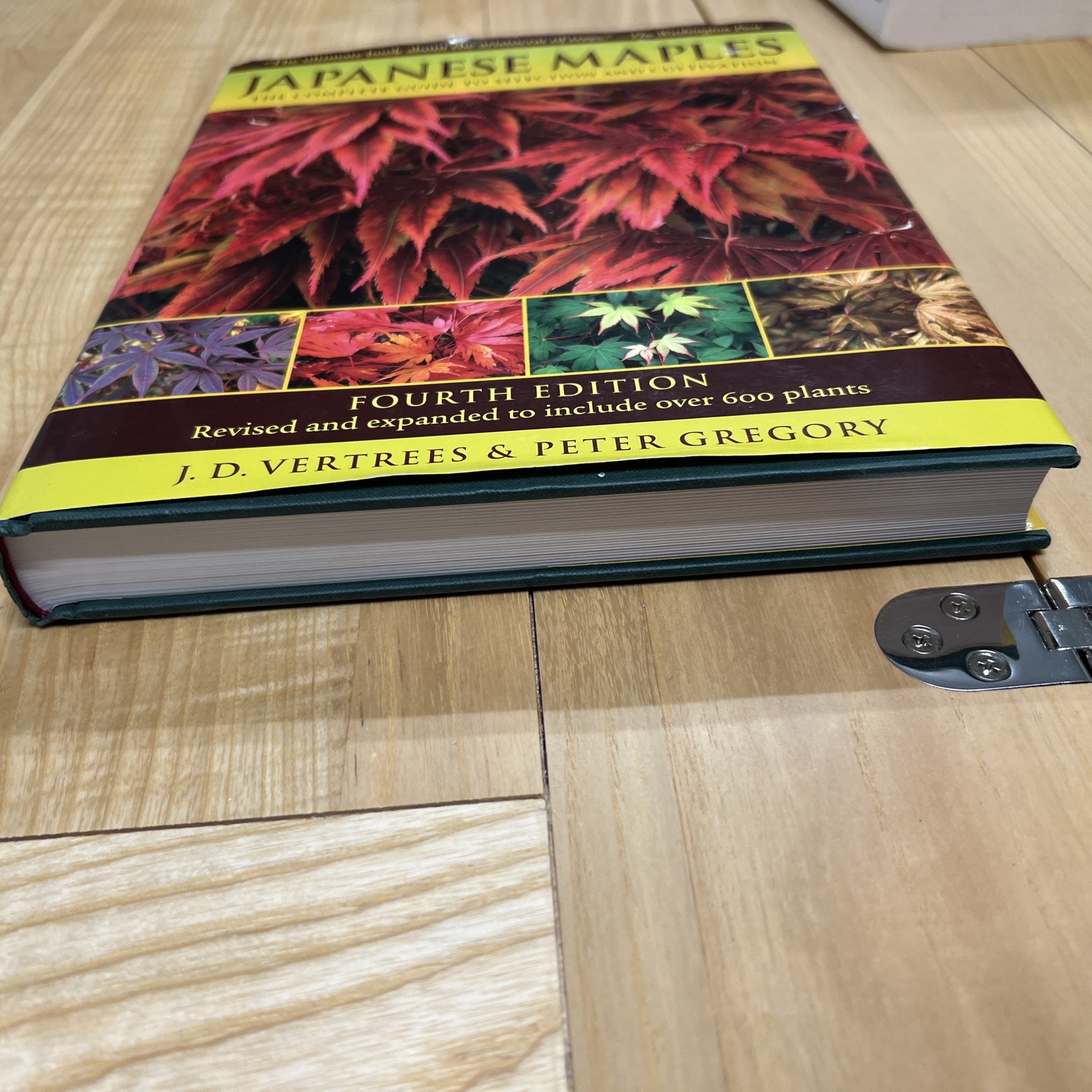 Japanese Maples : The Complete Guide to Selection and Cultivation Fourth Edition