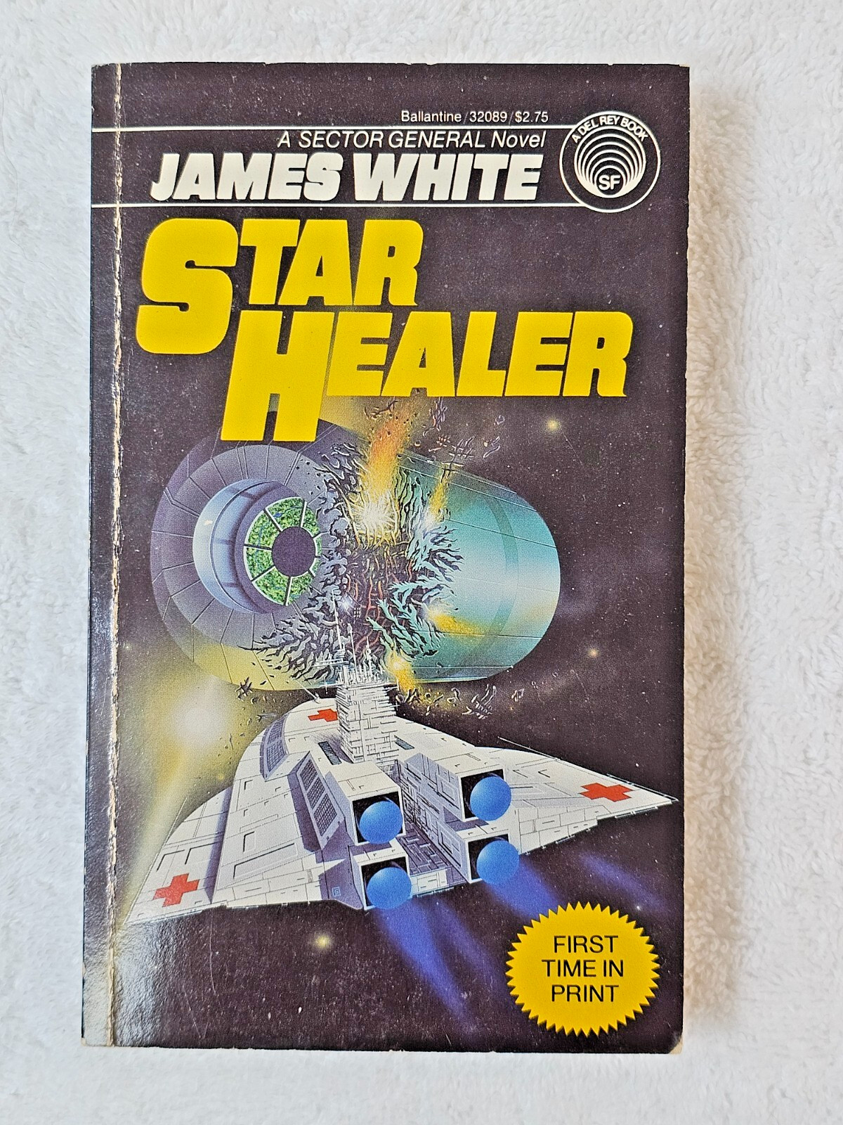 Star Healer (Sector General #6) James White PB 1st Del Rey (1985)