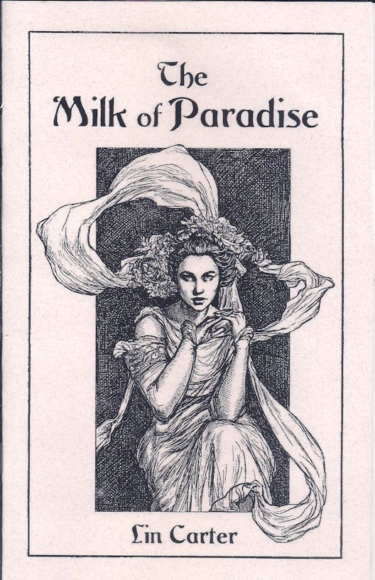 The Milk of Paradise – Lin Carter – Sabre Press 2026 – Sword & Sorcery Chapbook
