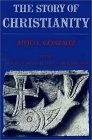 The Story of Christianity, Volume 1: The Early Church to the Dawn of the Ref…