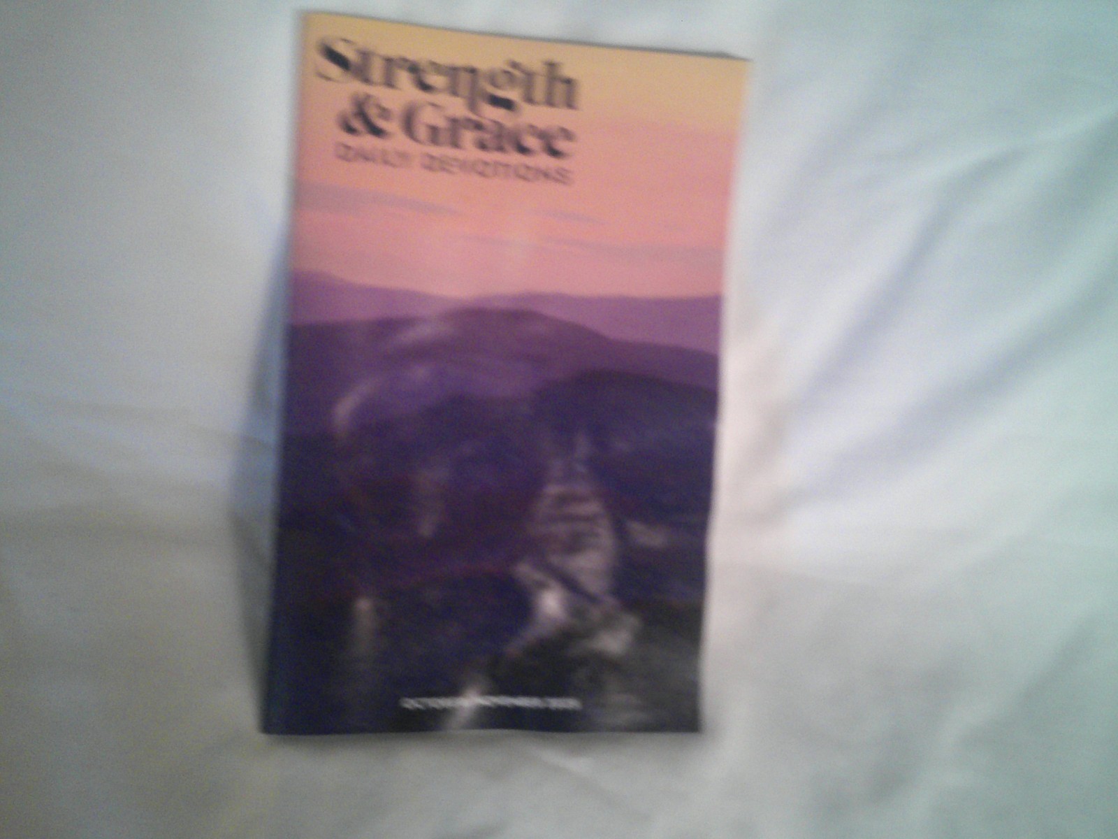 october/november 2025 “Strength And Grace” Daily Devotions Booklet By Guidepost