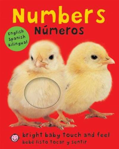 Bright Baby Bilingual Touch & Feel: Numbers: English-Spanish Bilingual (B – GOOD