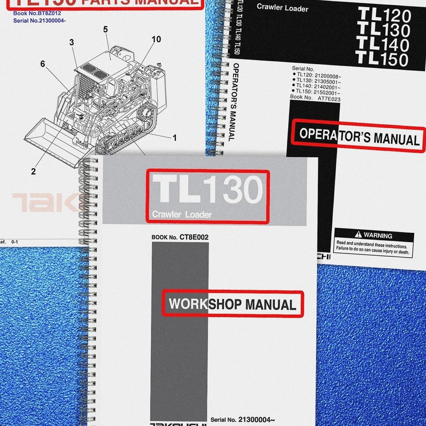 TAKEUCHI TL130 PARTS & OPERATOR & SERVICE MANUAL BUNDLE, WIRE BOUND, FOLDOUTS