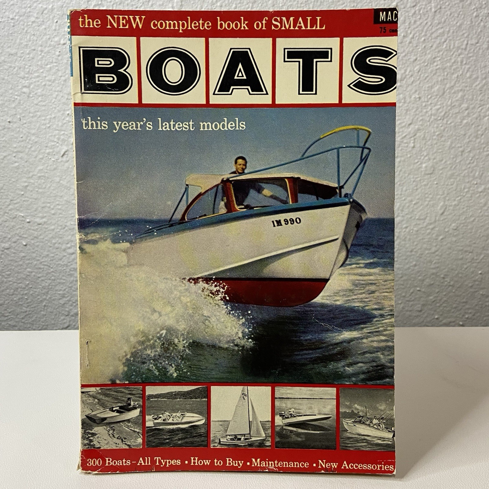 The New Complete Book of Small Boats 1955