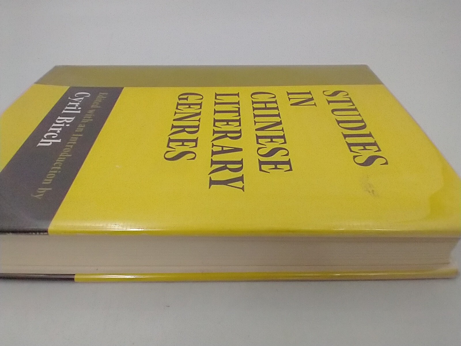 Studies in Chinese Literary Genres. Edited With an Introduction by Cyril Birch.