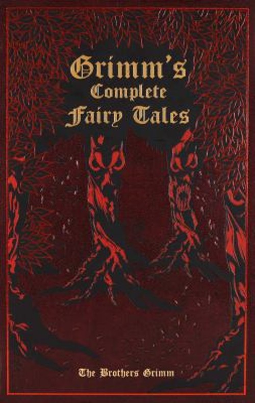 Grimm’s Complete Fairy Tales Leather Wilhelm, Grimm, Jacob Grimm
