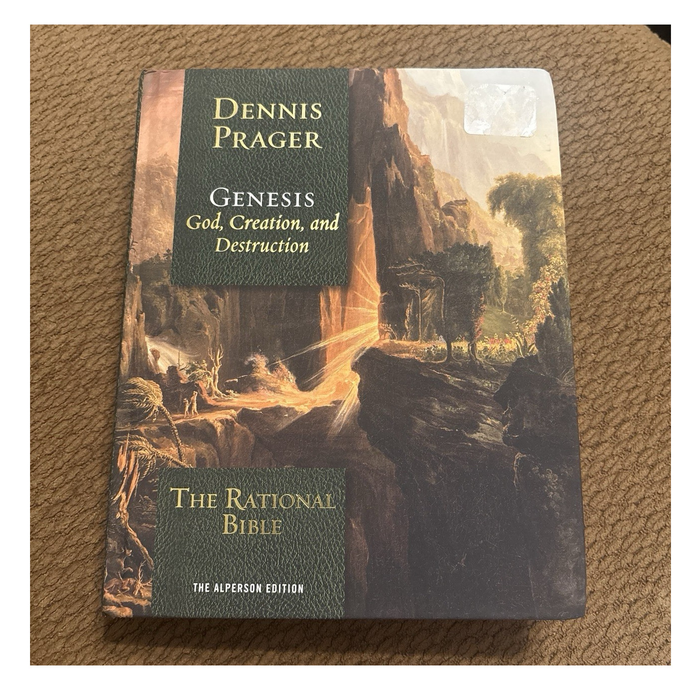 Genesis: God, Creation, and Destruction Rational Bible Alperson Ed Dennis Prager