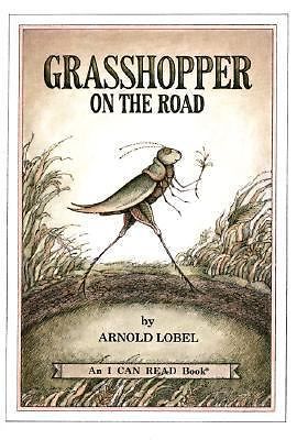 Grasshopper on the Road; I Can Read Book- 9780060239619, hardcover, Arnold Lobel