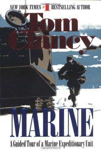 Marine: A Guided Tour of a Marine Expeditionary Unit (Tom Clancy’s Milita – GOOD