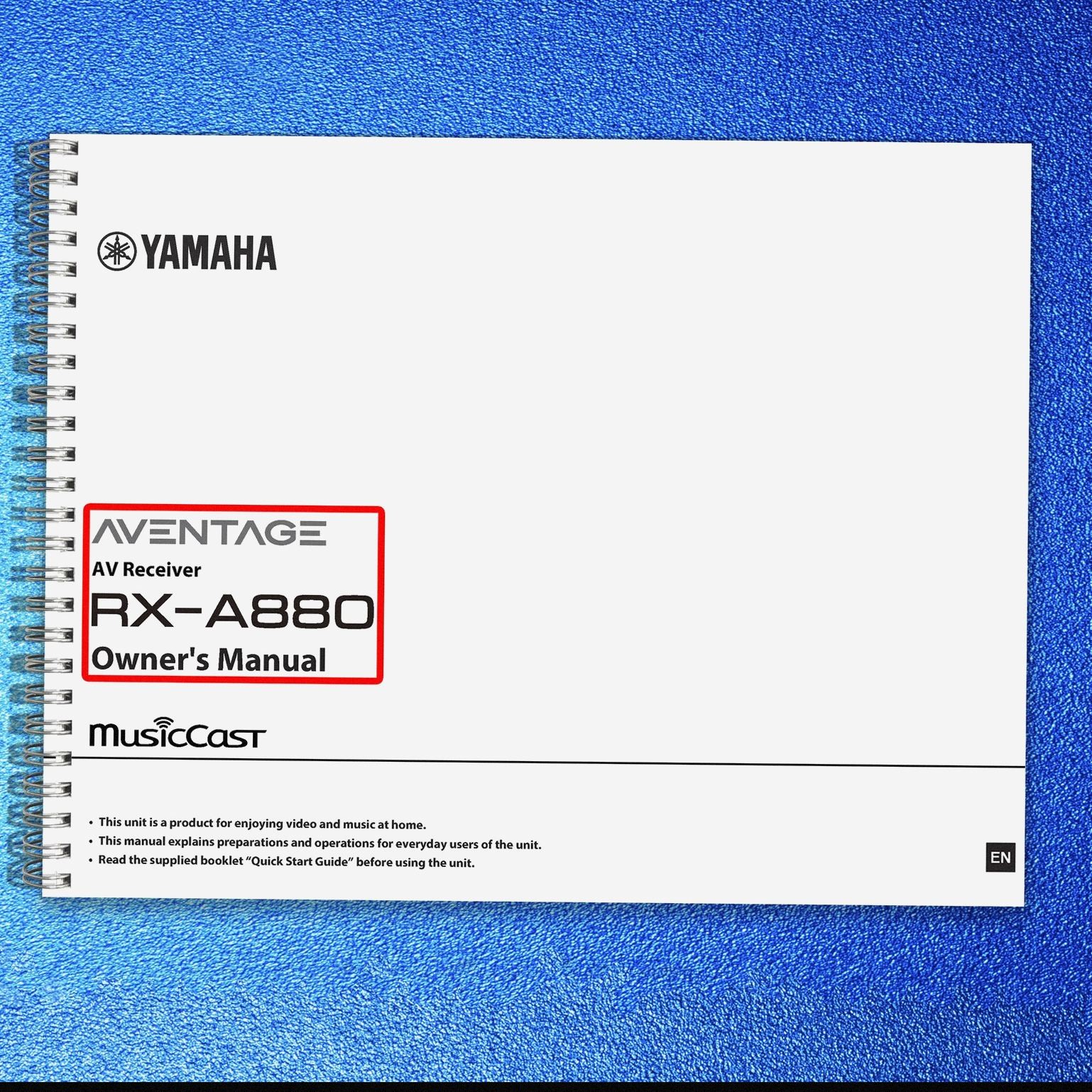YAMAHA AVENTAGE RX-A880 AV Receiver Owners Manual – LOOP BOUND – TOUGH JACKET