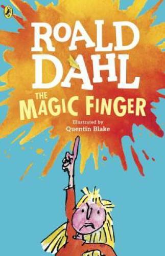 The Magic Finger – Paperback By Dahl, Roald – GOOD