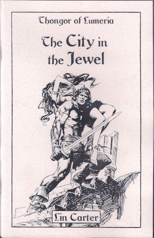 The City in the Jewel – Lin Carter – Sabre Press 2025 Sword & Sorcery Chapbook