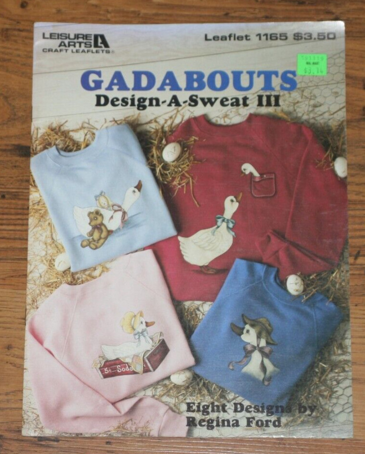 Leisure Arts #1165 Gadabouts – Desigh A Sweat III
