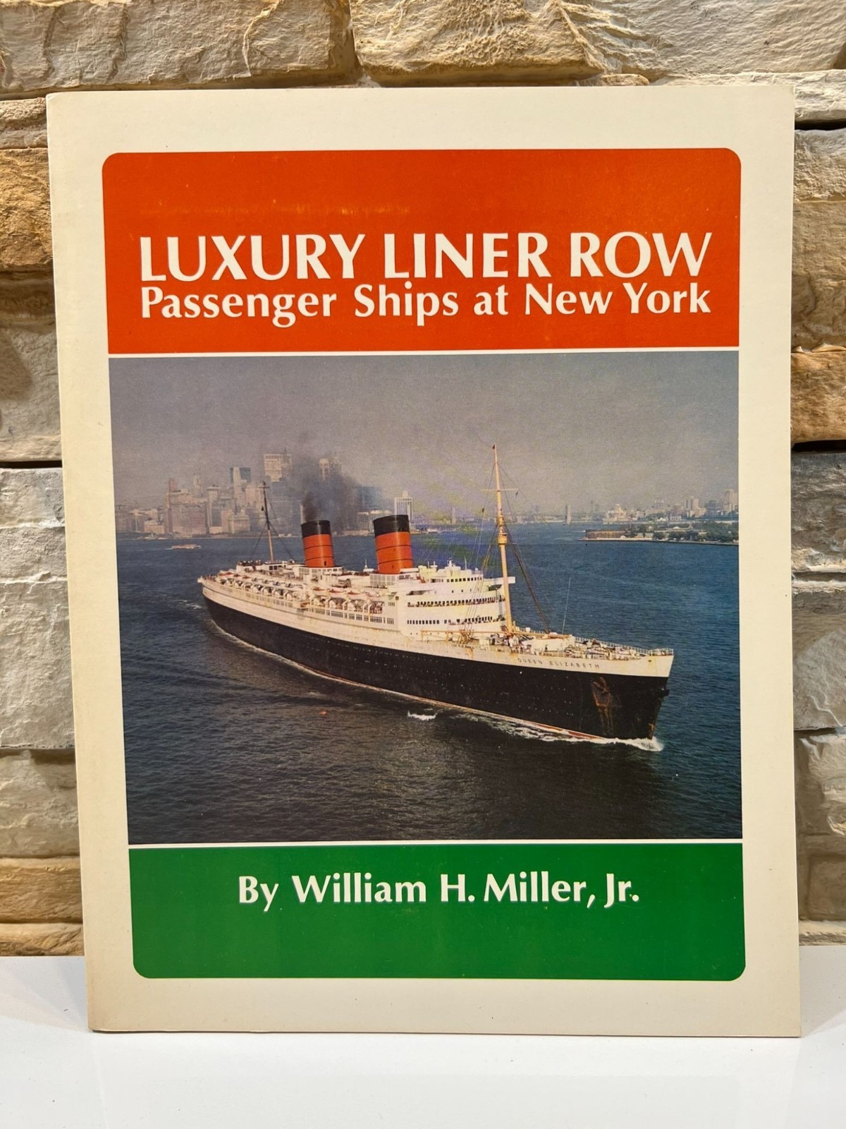 Luxury Liner Row Passenger Ships at New York By William H. Miller, Jr. 1981 PB