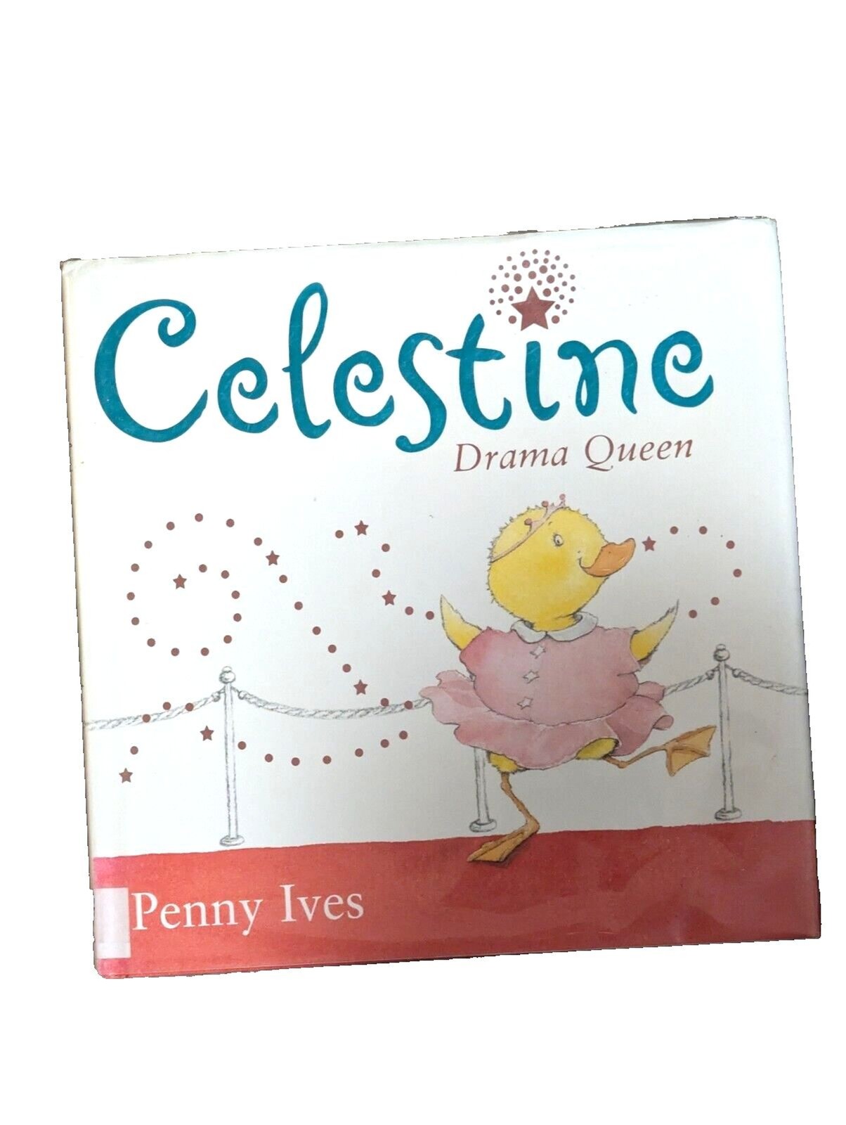 Celestine Drama Queen Hardcover Penny Ives Arthur Levine Books 2009