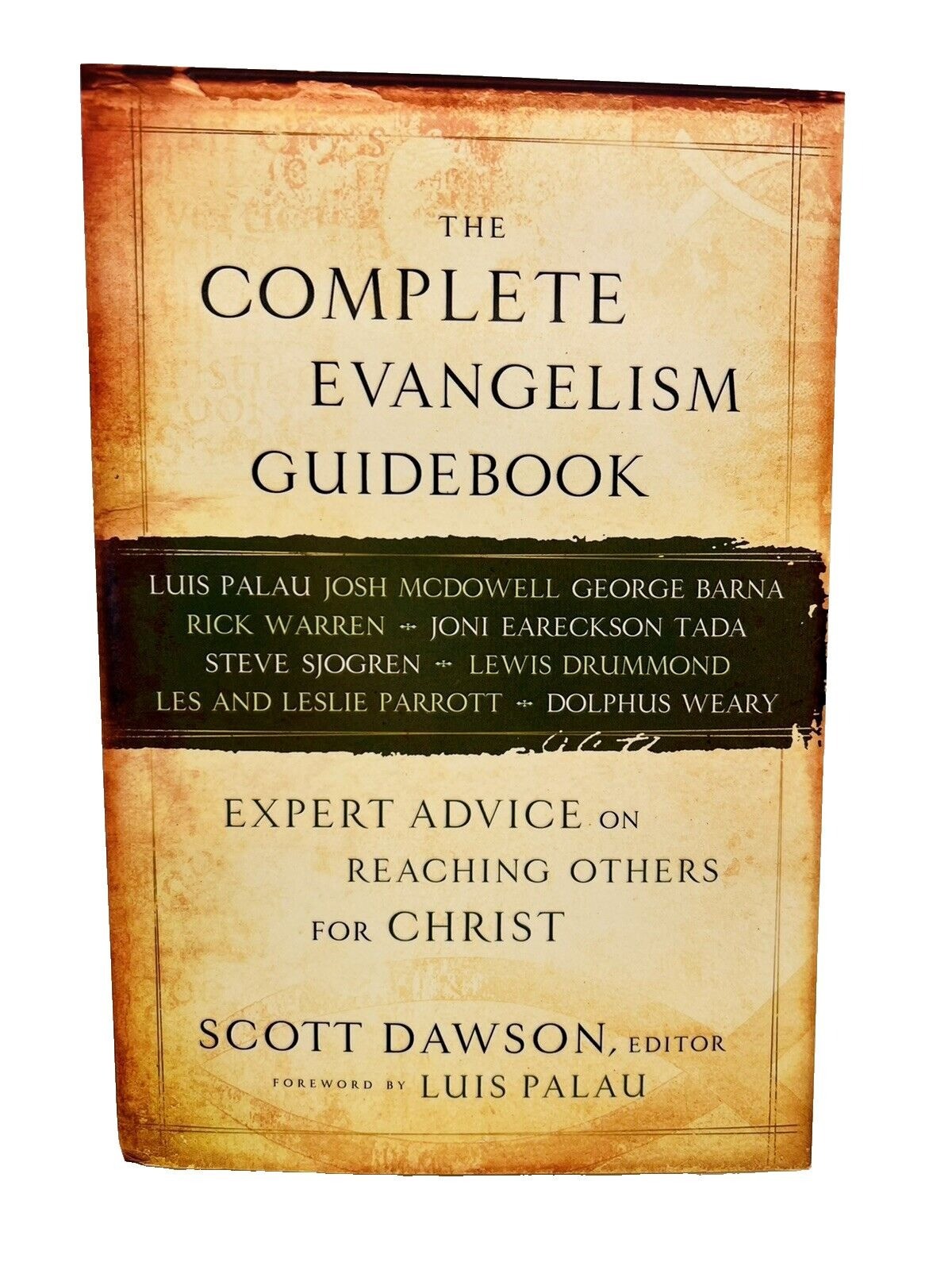 The Complete Evangelism Guidebook by Scott Dawson~PB~Reaching Others…P2 22