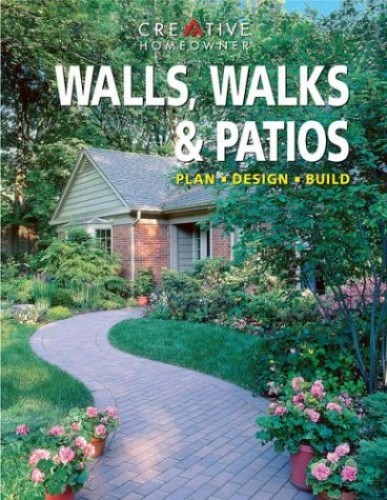 Walls, Walks Patios : Plan – Design – Build – Paperback – VERY GOOD
