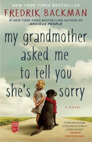 My Grandmother Asked Me to Tell You She’s Sorry – Paperback – VERY GOOD
