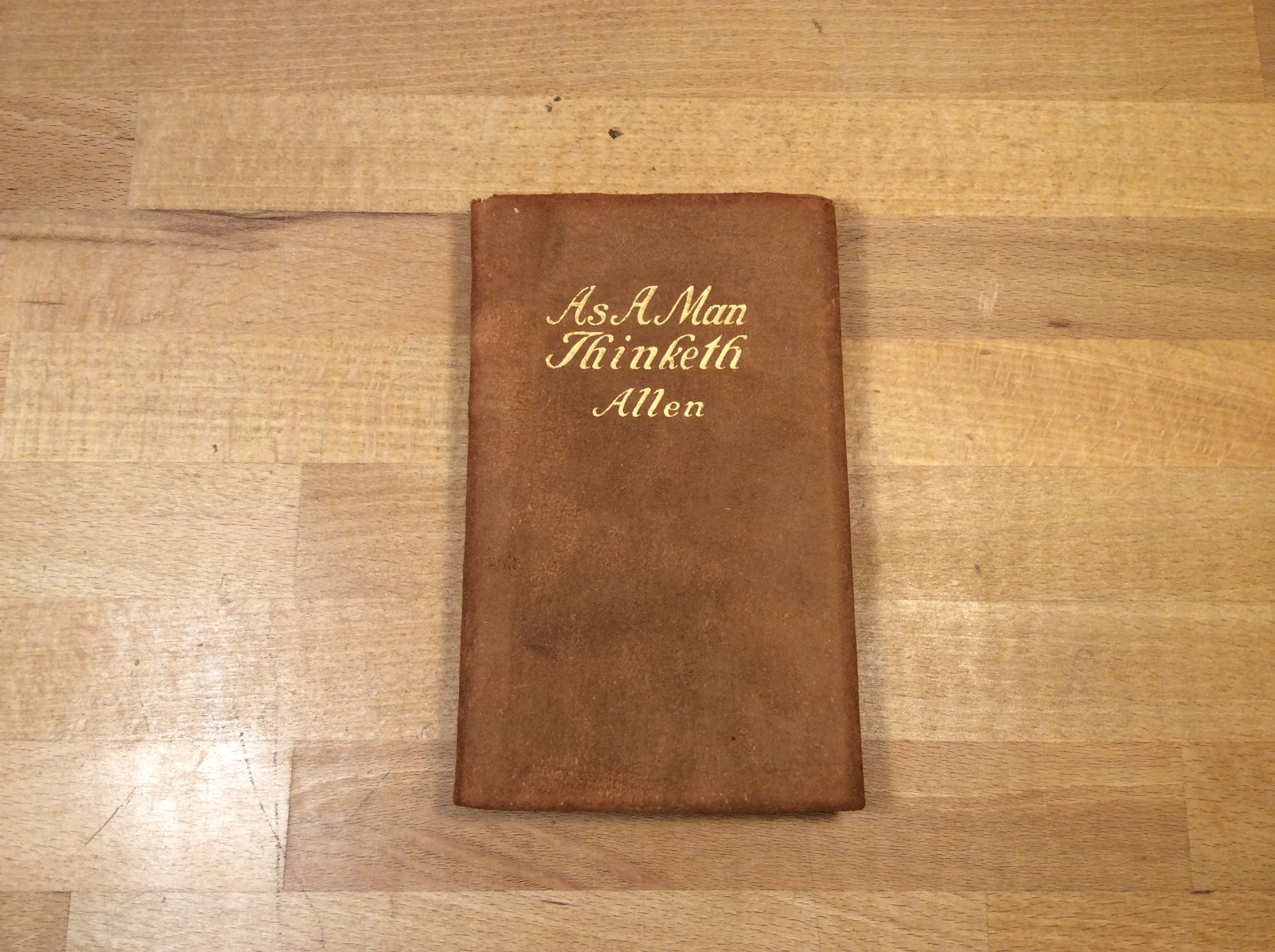 As A Man Thinketh, James Allen, RARE Suede Edition Booklet