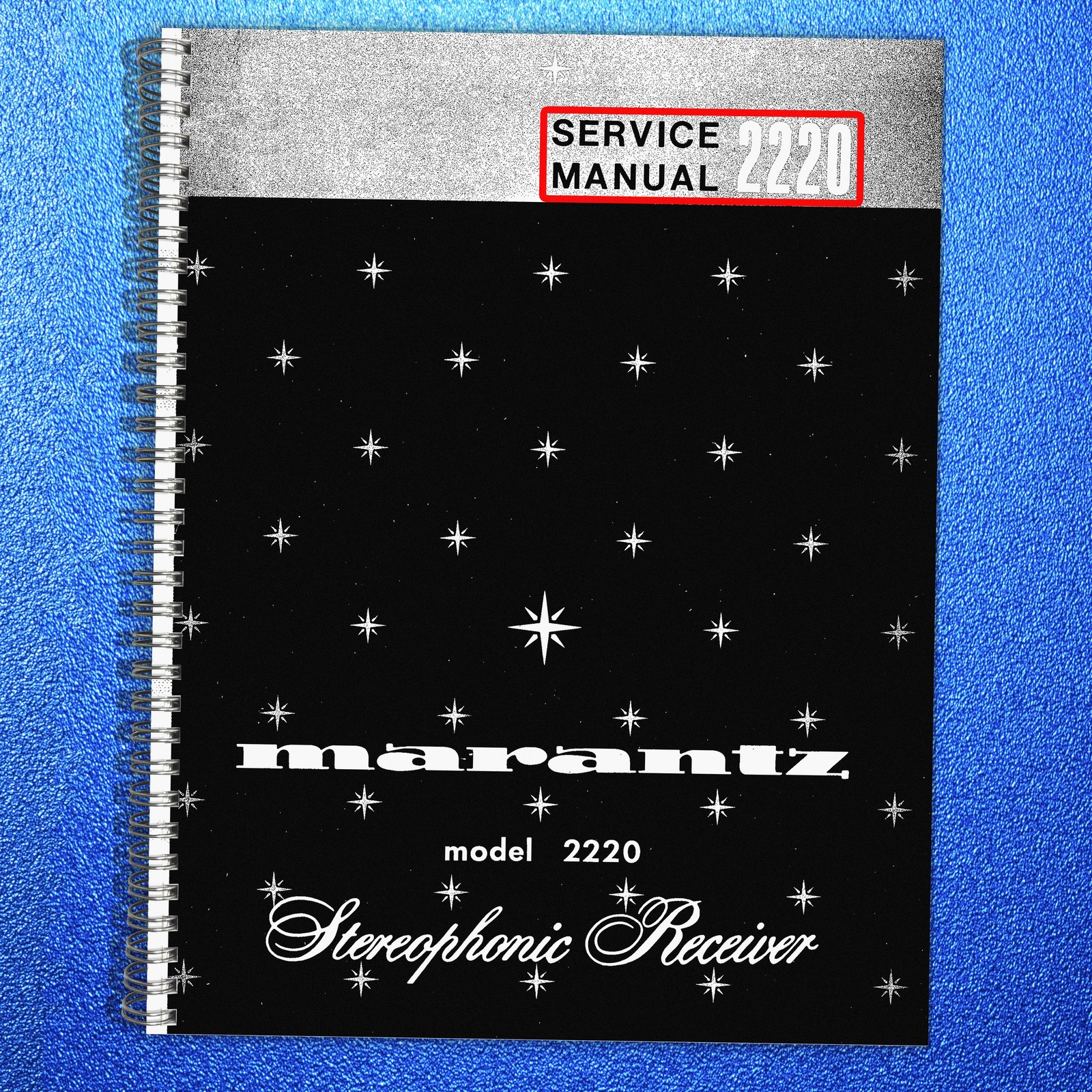 MARANTZ 2220 Service Manual – STEEL WIRE BOUND – DURABLE JACKET