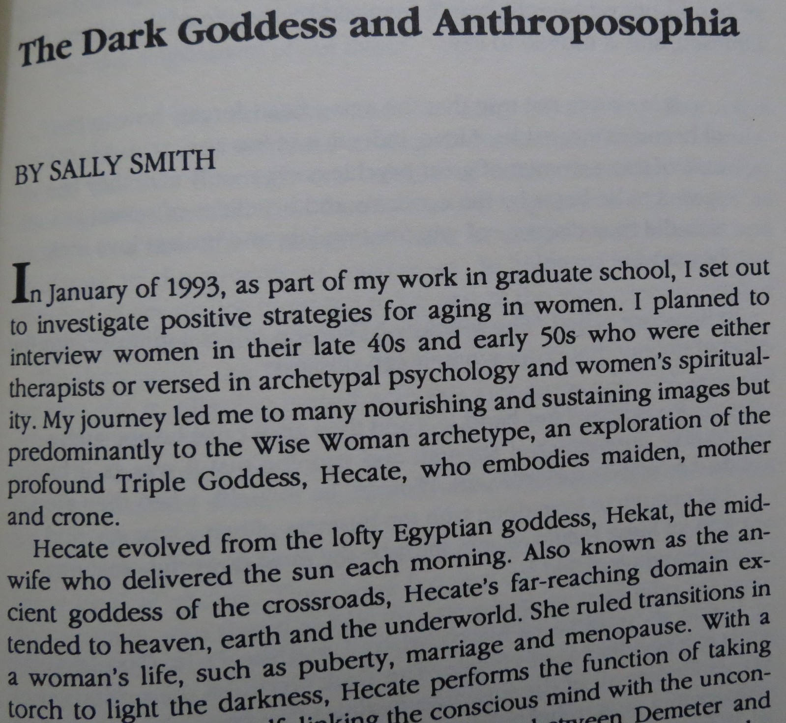 JOURNAL FOR ANTHROPOSOPHY Fall 1993 No. 57 HECATE The Black Madonna POEMS Women