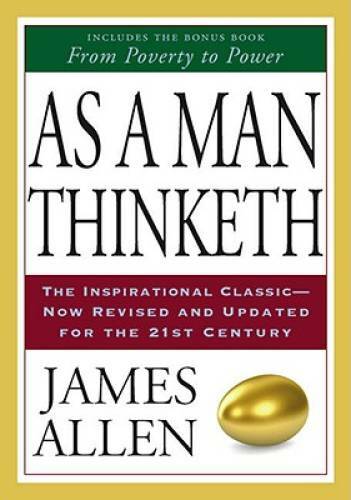 As a Man Thinketh – Paperback By Allen, James – GOOD