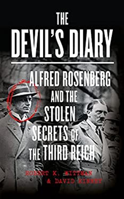 Devil’s Diary : Alfred Rosenberg and the Stolen Secrets of the Th
